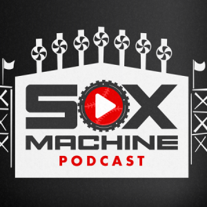 Sox Machine Podcast