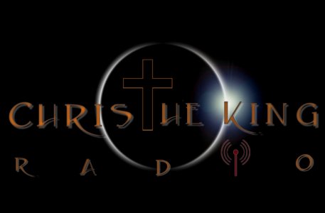 Christ The King Radio Network