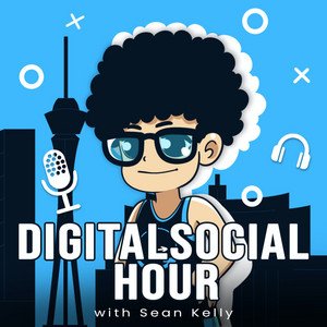 Digital Social Hour Podcast